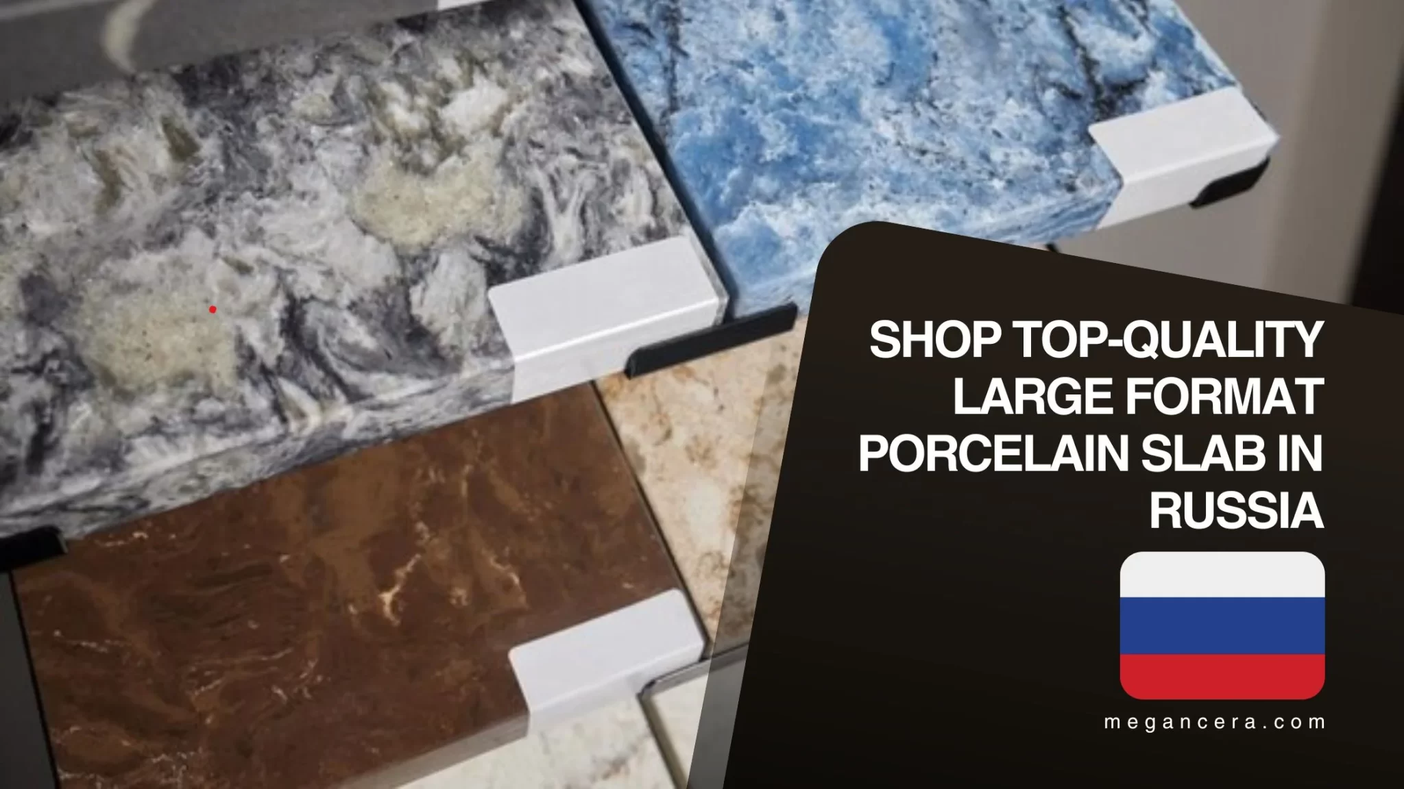 Shop Top-Quality Large Format Porcelain Slab in Russia