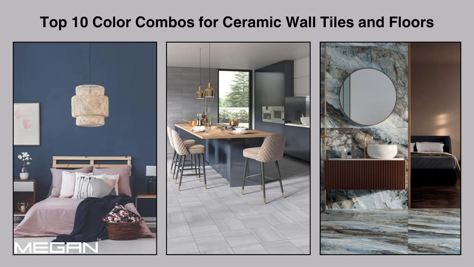 Top 10 Color Combos for Ceramic Wall Tiles and Floors