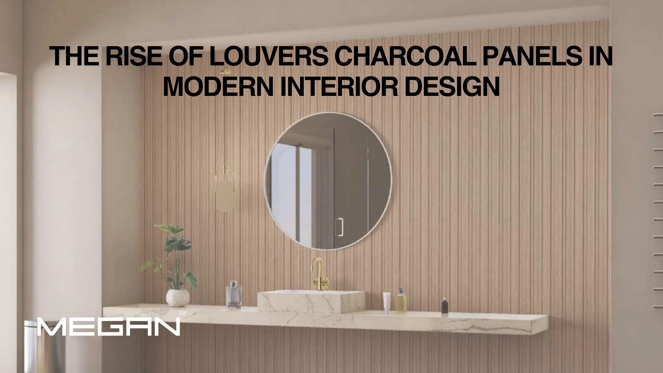 The Rise of Louvers Charcoal Panels in Modern Interior Design